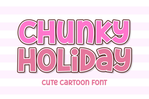 Chunky Holiday: A Cute Cartoon Font for Maximum Design Impact