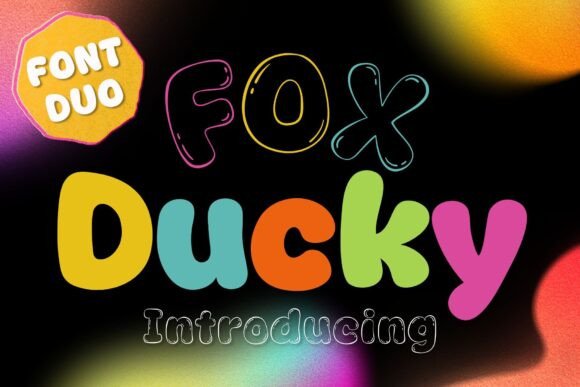 Fox Ducky: The Cheerful Font Duo for Friendly Designs